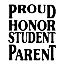 Proud Honor Student Parent Symbol